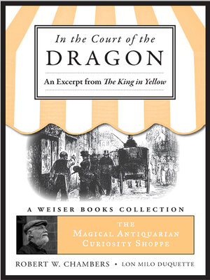 cover image of In the Court of the Dragon, an Excerpt from the King in Yellow